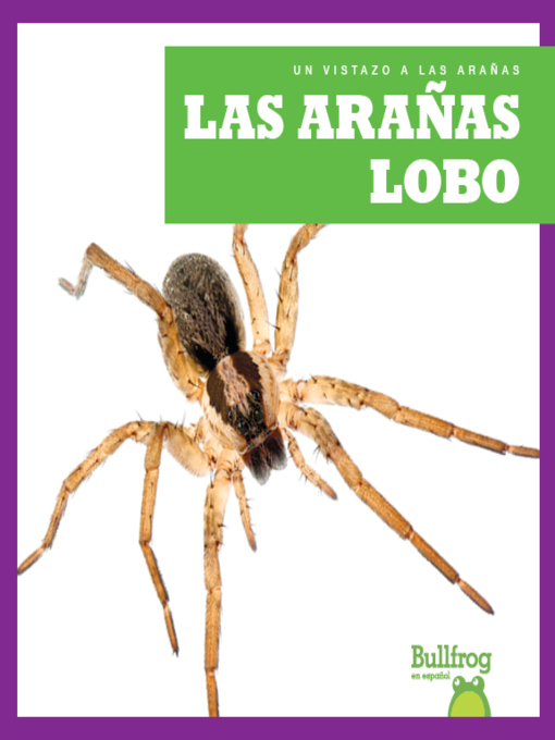 Title details for Las arañas lobo (Wolf Spiders) by Jenna Lee Gleisner - Available